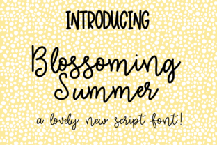 Blossoming Summer Font Review