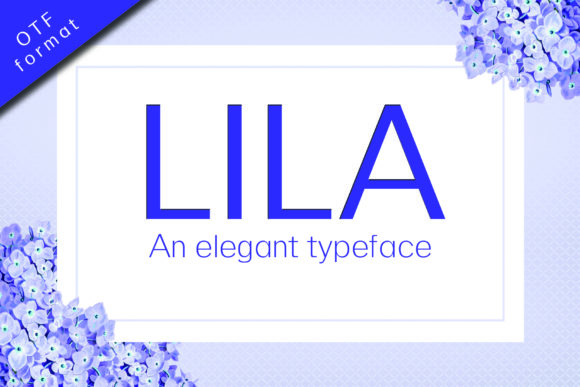 Lila: A Font for Clear, Confident Campaigns