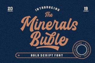 Minerals Buble: A Script Font for Creative Campaigns