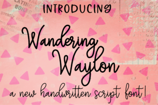 Wandering Waylon Font Review